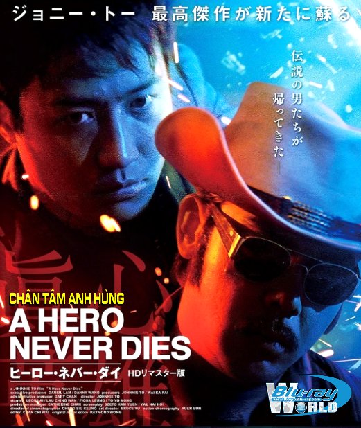 B3273.A Hero Never Dies - CHÂN TÂM ANH HÙNG 2D25G (DTS-HD MA 5.1)